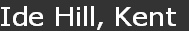 Ide Hill, Kent
